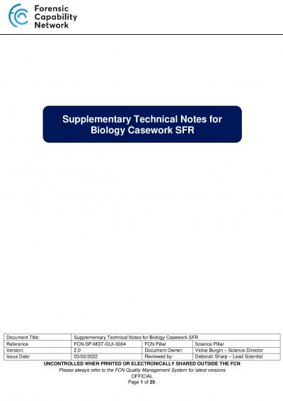 FCN-SP-MGT-GUI-0004 Supplementary Technical Notes for Biology Casework SFR - V2.pdf